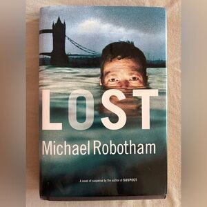 Lost by Michael Robotham Hardcover Book